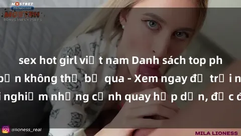 sex hot girl việt nam Danh sách top phim sex hay nhất mà bạn không thể bỏ qua - Xem ngay để trải nghiệm những cảnh quay hấp dẫn, độc đáo và đầy kích thích.