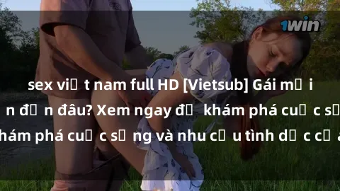 sex việt nam full HD [Vietsub] Gái mại dâm châu Á hấp dẫn đến đâu? Xem ngay để khám phá cuộc sống và nhu cầu tình dục của họ!