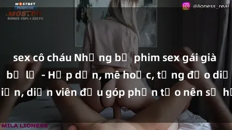 sex cô cháu Những bộ phim sex gái già đỉnh cao không thể bỏ lỡ - Hấp dẫn, mê hoặc, từng đạo diễn, diễn viên đều góp phần tạo nên sự hấp dẫn, kích thích.
